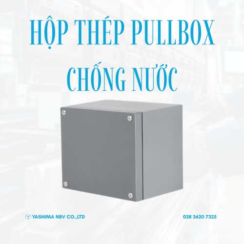 Hộp thép Pull Box - Chống nước